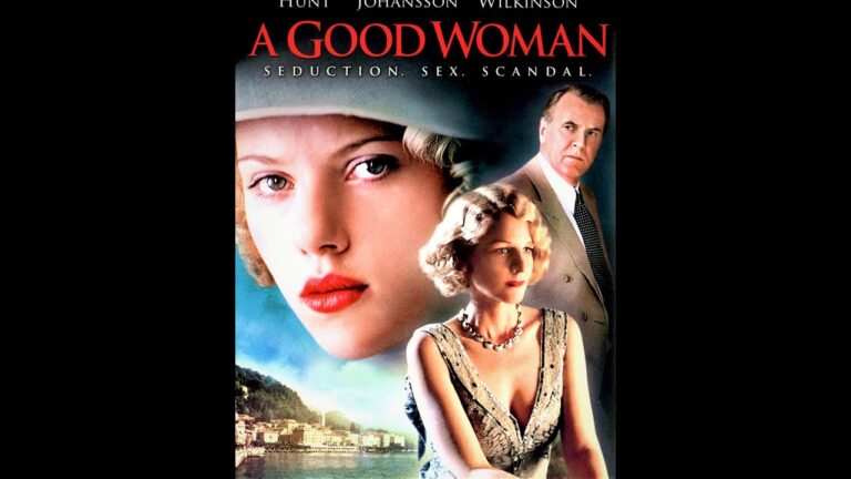 Σινε – Παράδεισος: A Good Woman (2004)
